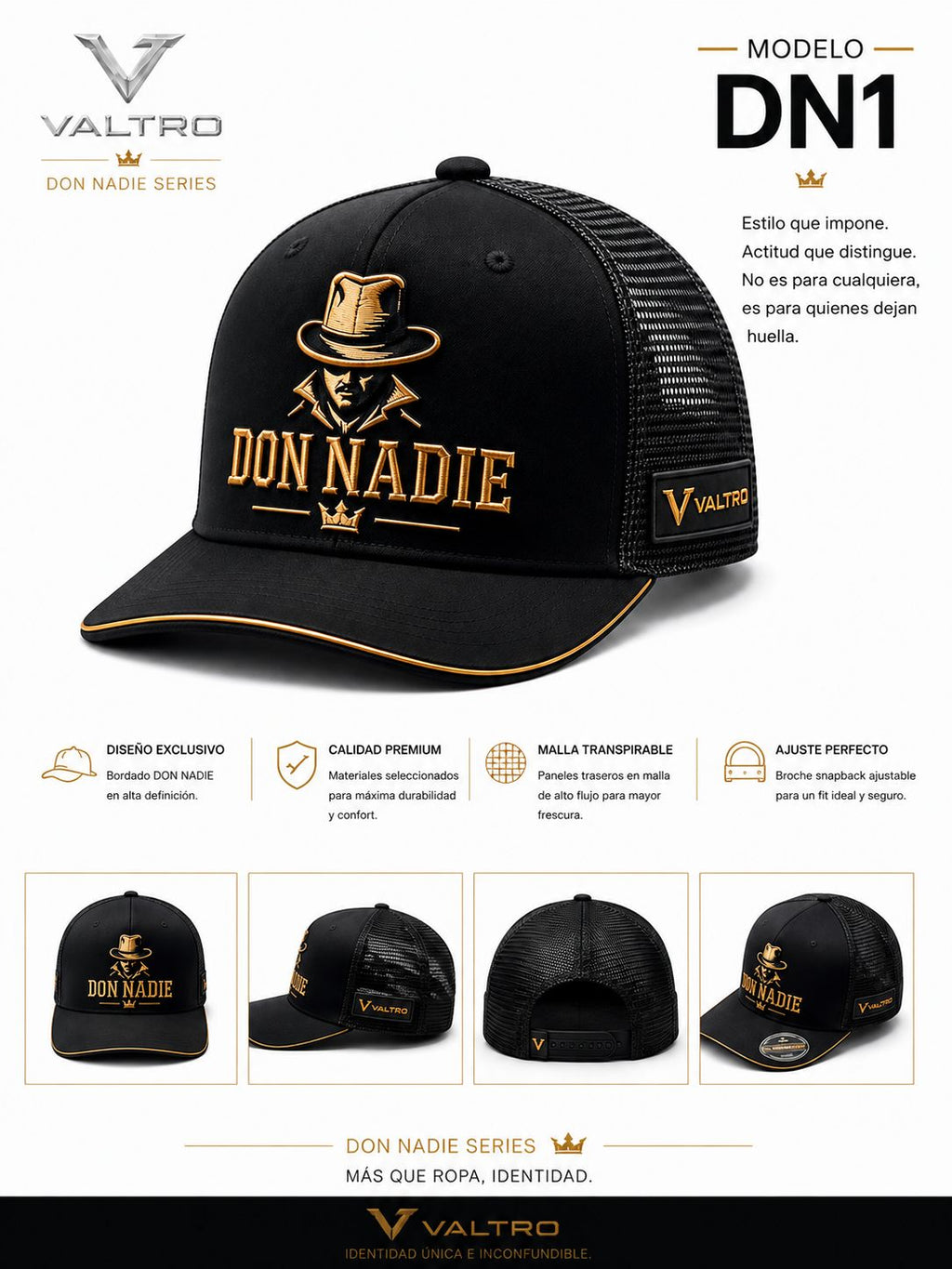 Gorra modelo DN1 “Don Nadie Series”